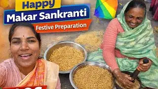 Makar Sankranti,festive preparation ✨
