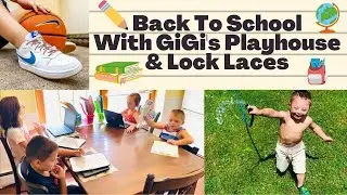 Back to School With GiGi's Playhouse & Lock Laces