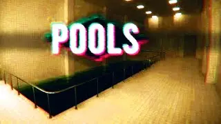 Заблудился в бассейнах 😕 ) ⫸ POOLS ⫷ игра 2024г.