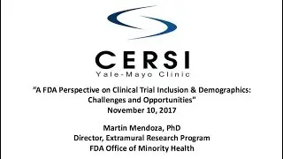 A FDA Perspective on Clinical Trial Inclusion & Demographics: Challenges and Opportunities