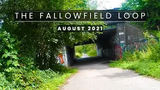 Cycling The Fallowfield Loop | August 2021