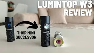 Lumintop W3 Review | Thor Mini Successor with LEP + White & Red COB (550 lm | 700 m Throw)
