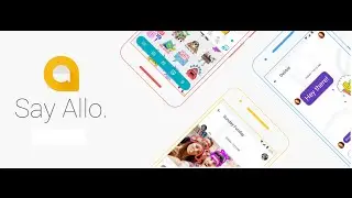 Google Allo ! What in Action All its Killer Features/Smart Assistant