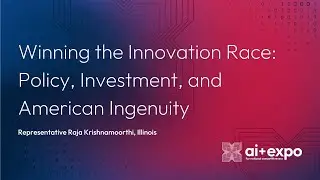 Winning the Innovation Race: Policy, Investment, and American Ingenuity