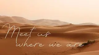 Meet Us Where We Are