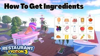 How To Get Ingredients In Restaurant Tycoon 3 Roblox (UPDATED)
