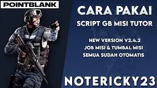 Cara Pakai Script GB Misi Tutorial Autologin NEW VERSION v2.4.2 - NOTERICKY