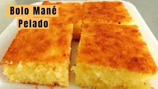 Como fazer o Bolo Mané pelado