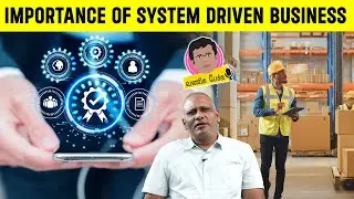 How to manage attrition ? Difference between System Driven Business and Manual business process
