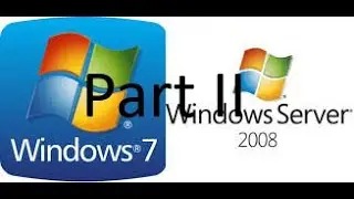 Part 2: How to Setup and Install Windows 7 then Make it Look Like Windows Server 2008 R1 Speeding UP