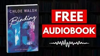 Binding 13 by Chloe Walsh [ Full Audiobook Free ]