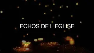 FormatFactoryECHOS D'EGLISE