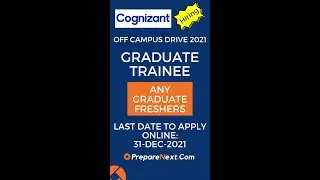 Cognizant Off Campus Drive 2021 | Graduate Trainee | Freshers | IT Job | Engineering Job