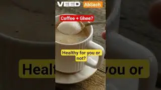 The Surprising Health Benefits of Coffee & Ghee? The Fatty Health Revolution:Coffee & Ghee! #AbSach