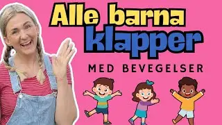 Alle barna klapper -  Norske Barnesanger med Bevegelse  - Knøtteshow 4K