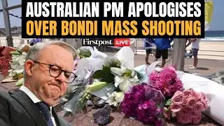 Bondi Terror Attack LIVE Updates: Australian PM Anthony Albanese Addresses Media |Bondi Beach Attack