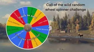 The Hunter Call of the Wild Random wheel Picker Challenge