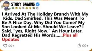 I ARRIVED AT THE HOLIDAY BRUNCH WITH MY KIDS. DAD SMIRKED. THIS WAS MEANT TO BE A NICE DAY. WHY DID 