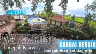 FULL WATERGONG PONGGOK KLATEN Sungai di sulap jadi bersih banyak ikan koi dan nila