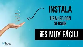 Automatiza tu iluminaci&oacute;n con una tira LED y sensor de movimiento 🚶&zwj;♂️