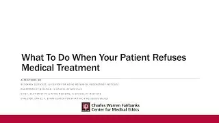 March 2023 - What To Do When Your Patient Refuses Medical Treatment