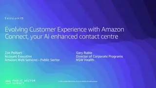 Evolving Customer Experience with Amazon Connect, An AI-Based Contact Centre Solution