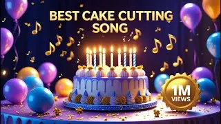 Background Sound For Cake Cutting | Soft Male Voice | Best Bday Background Music #happybirthday