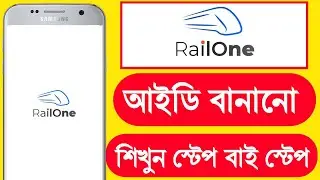 Railone Account Kivabe Banabo | RailOne Id Create | How to Create RailOne Account
