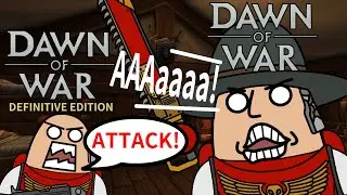 Dawn Of War Definitive Edition Trailer Scream vs The Original Dawn Of War Trailer Scream
