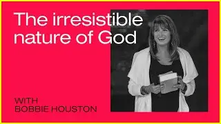 The irresistible nature of God | with Bobbie Houston | Hillsong Berlin (DE, PL, ES, PT, EN)