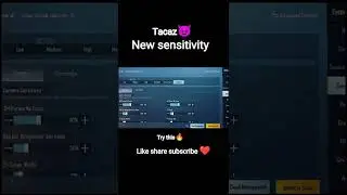 tacaz new sensitivity 2022 #shorts #ytshorts #pubg
