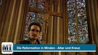 Die Reformation in Minden - Altar und Kreuz