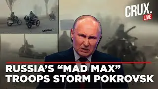 LIVE | Apocalyptic Scenes In Pokrovsk, Russian Forces Ride Into Prized Ukraine City, 