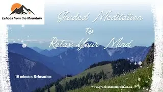A Guided Meditation - 
