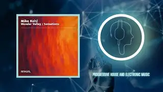Mike Kohl - Wonder Valley (Club Mix) [Manual Music]