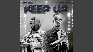 KEEP UP