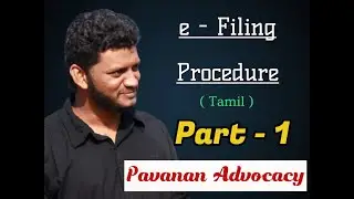 e-filing Procedure Part-I