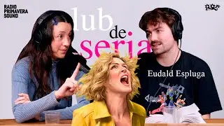CLUB DE SERIAS 2X05 - PLUR1BUS CON EDUALD ESPLUGA | #RPS