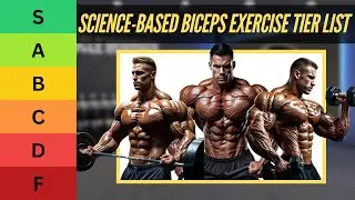Worst to Best Biceps Exercise Tierlist (Science-Based)
