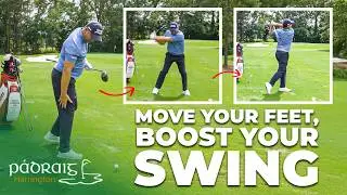 Move Your Feet, Boost Your Swing | Padraig Harrington