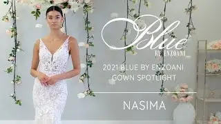 Wedding Gown Spotlight &ndash; Blue by Enzoani NASIMA from the 2021 Bridal Collection
