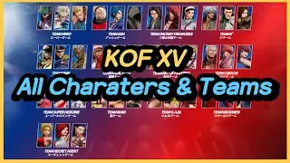 KOF XV All Characters (13 Teams, 39 Characters)