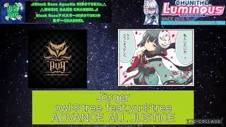 『CHUNITHM Luminous』J&ouml;rqer owl＊tree feat.yu＊tree 「ADVANCE」 ALL JUSTICE
