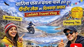 Warila Pass Se  Pangong Lake Tak Ka Khubsurat Safar 
