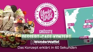 Mit WonderWaffel Schlemmerparadies er&ouml;ffnen &ndash; Franchisekonzept in 60 Sek. erkl&auml;rt