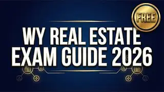 Wyoming Real Estate Exam Guide 2026 | FREE Study Guide & Practice Test
