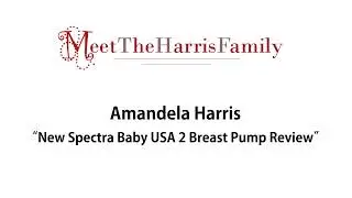 New Spectra Baby USA 2 Breast Pump Review!