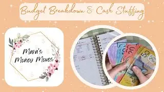 Budget Breakdown, Rollover and Cash Stuffing | Aussie Cash Budgeter | Real Life - Real Numbers