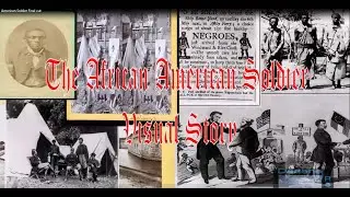 African American Soldier (Visual Story)