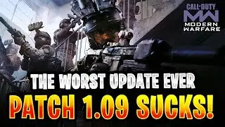 Modern Warfare Patch 1.09 SUCKS! 